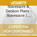 Stavesacre & Denison Marrs - Stavesacre / Denison Marrs - Ep