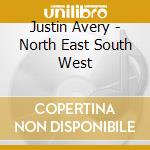Justin Avery - North East South West