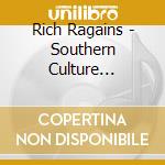 Rich Ragains - Southern Culture Enthusiast cd