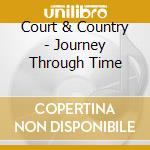 Court & Country - Journey Through Time cd