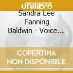 Sandra Lee Fanning Baldwin - Voice Of Light cd