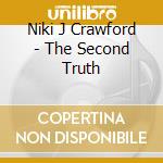 Niki J Crawford - The Second Truth cd