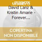 David Lanz & Kristin Amarie - Forever Christmas cd