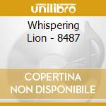 Whispering Lion - 8487 cd