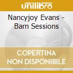 Nancyjoy Evans - Barn Sessions cd
