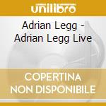Adrian Legg - Adrian Legg Live cd