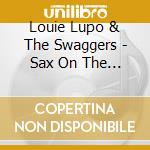 Louie Lupo & The Swaggers - Sax On The Beach cd