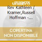 Rev Kathleen / Kramer,Russell Hoffman - Transformation cd