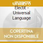 Electit - Universal Language cd