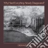 Deerhunter - Why Hasn'T Everything Already Disappeared? cd