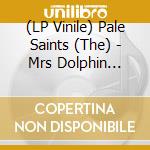 (LP Vinile) Pale Saints (The) - Mrs Dolphin (Marbled Green / Black  Vinyl) (Rsd 2020) vinile
