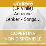 (LP Vinile) Adrianne Lenker - Songs And Instrumentals (2 Lp) vinile