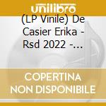 (LP Vinile) De Casier Erika - Rsd 2022 - The Sensational Remixes (Clear) vinile