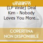 (LP Vinile) Deal Kim - Nobody Loves You More (Indie Shop Edition/Florida Orange) vinile
