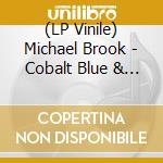 (LP Vinile) Michael Brook - Cobalt Blue & Live At The Aquarium (2 Lp) vinile