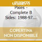 Pixies - Complete B Sides: 1988-97 (2 Cd) cd