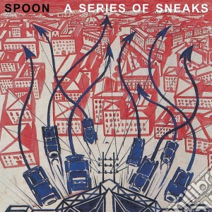 Spoon - A Series Of Sneaks cd musicale