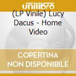 (LP Vinile) Lucy Dacus - Home Video vinile