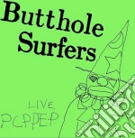 (LP Vinile) Butthole Surfers - Pcppep vinile