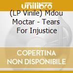 (LP Vinile) Mdou Moctar - Tears For Injustice vinile