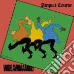 Parquet Courts - Wide Awake! cd