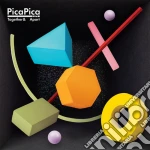 Picapica - Together & Apart cd