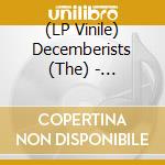 (LP Vinile) Decemberists (The) - Traveling On -Ep- vinile