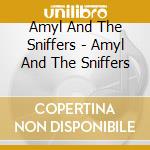Amyl And The Sniffers - Amyl And The Sniffers cd