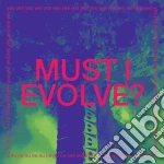 (LP Vinile) Jarv Is - Must I Evolve? vinile