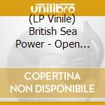 (LP Vinile) British Sea Power - Open Season (15Th Anniversary (2 Lp) vinile