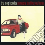 (LP Vinile) The Long Blondes - Someone To Drive You Home (2 Lp) vinile