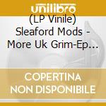 (LP Vinile) Sleaford Mods - More Uk Grim-Ep - Pink Vinyl vinile