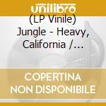 (LP Vinile) Jungle - Heavy, California / Cherry vinile