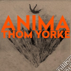 Thom Yorke - Anima cd musicale