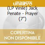 (LP Vinile) Jack Penate - Prayer (7') vinile