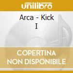 Arca - Kick I cd musicale