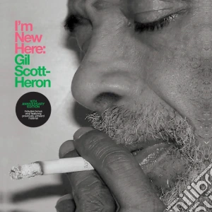 Gil Scott-Heron - I'M New Here Anniversary Edition (2 Cd) cd musicale