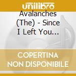 Avalanches (The) - Since I Left You (2 Cd) cd