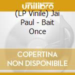 (LP Vinile) Jai Paul - Bait Once vinile