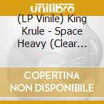 (LP Vinile) King Krule - Space Heavy (Clear Vinyl) vinile