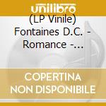 (LP Vinile) Fontaines D.C. - Romance - Expanded Edition (Lp+7') vinile