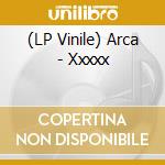 (LP Vinile) Arca - Xxxxx vinile