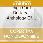 High Card Drifters - Anthology Of 21St Century Gomer Punk, Vol. 1 cd