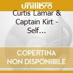 Curtis Lamar & Captain Kirt - Self Examination