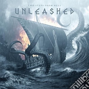 Two Steps From Hell - Unleashed cd musicale di Two Steps From Hell