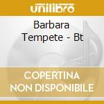 Barbara Tempete - Bt cd
