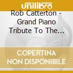 Rob Catterton - Grand Piano Tribute To The Grateful Dead cd