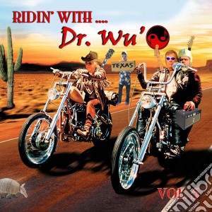 Dr Wu - Ridin With Vol 5 cd musicale di Dr Wu