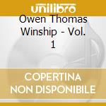 Owen Thomas Winship - Vol. 1 cd