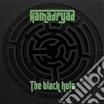 Hamadryad - Black Hole